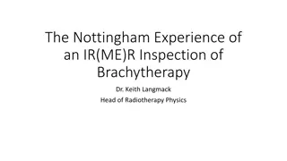 Nottingham Brachytherapy Inspection 2023 Process