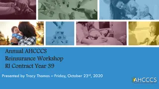 AHCCCS Reinsurance Workshop Year 39 Update