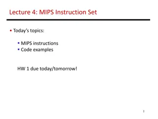 Understanding MIPS Instruction Set & Design Principles