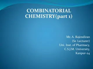 Applications of Combinatorial Chemistry in Pharmaceutical Synthesis
