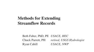 Methods for Extending Streamflow Records and Their Importance