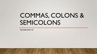 Mastering Punctuation: Commas, Colons, Semicolons