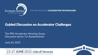 Guided Discussion on Accelerator Challenges