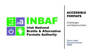Accessible Formats Challenges and Opportunities