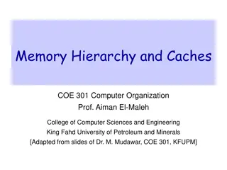 Understanding Memory Hierarchy and Caches in Computer Organization