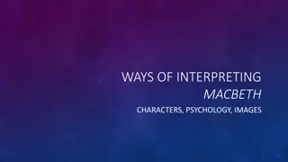 Interpreting Macbeth Characters and Psychology