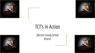 TCTs in Action: Johnson County School District