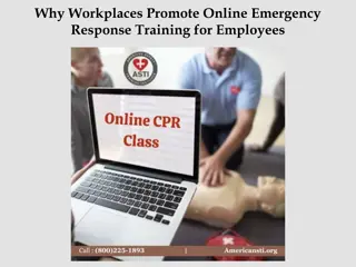 Why Workplaces Promote Online Emergency Response Training for Employees