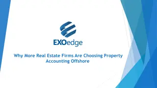  Why More Real Estate Firms Are Choosing Property Accounting Offshore