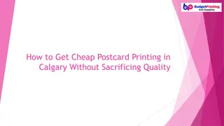 How to Get Cheap Postcard Printing in Calgary Without Sacrificing Quality