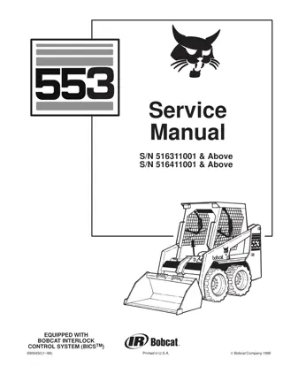 BOBCAT 553 SKID STEER LOADER Service Repair Manual Instant Download (SN 516311001 & Above)