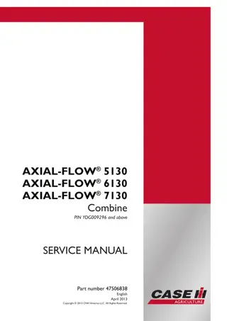 CASE IH AXIAL-FLOW 7130 Combine Service Repair Manual Instant Download (PIN YDG009296 and above)