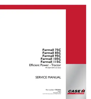 CASE IH Farmall 85C Efficient Power Tractor Service Repair Manual Instant Download (PIN ZDJV16843 and above)