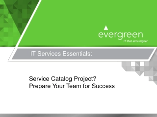 Service Catalog Project? Prepare Your Team for Success