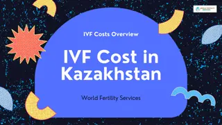 IVF Cost in Kazakhstan | World Fertility Services