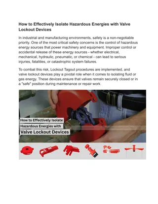 How to Effectively Isolate Hazardous Energies with Valve Lockout Devices