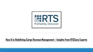 How AI is Redefining Cargo Revenue Management – Insights from RTSCorp Experts