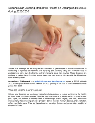 Silicone Scar Dressing Market Research & Insights