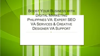 Boost Your Business with Digital Marketing Philippines VA Expert SEO VA Services & Creative Designer VA Support