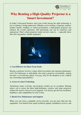 Why Renting a High Quality Projector is a Smart Investment?