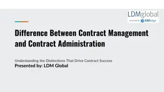 Difference Between Contract Management and Contract Administration