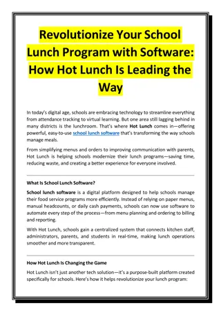 Revolutionize Your School Lunch Program with Software -How Hot Lunch Is Leading