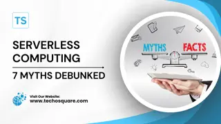 Serverless Computing 7 Myths Debunked (2)