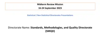 Standards, Methodologies, and Quality in Statistical Programs and Services