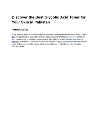 Discover the Best Glycolic Acid Toner for Your Skin in Pakistan