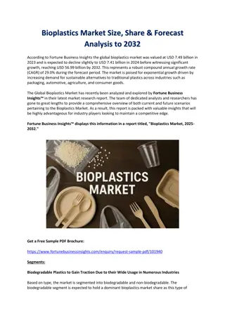 Bioplastics Market Size, Share & Forecast Analysis to 2032