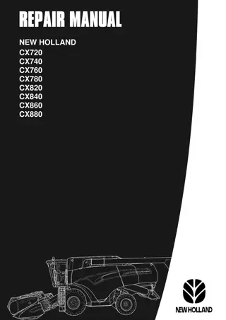 New Holland CX880 Combine Harvesters Service Repair Manual Instant Download