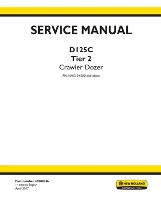 New Holland D125C Tier 2 Crawler Dozer Service Repair Manual Instant Download