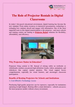 The Role of Projector Rentals in Digital Classrooms