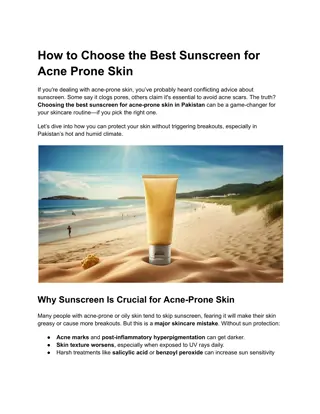 How to Choose the Best Sunscreen for Acne Prone Skin