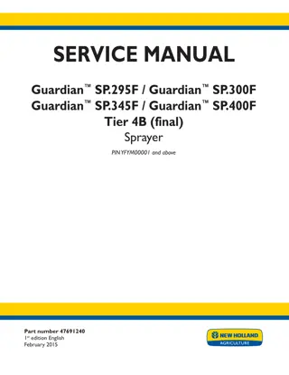 New Holland Guardian SP.400F Tier 4B (final) Sprayer Service Repair Manual Instant Download