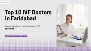 Top 10 IVF Doctors in Faridabad | World Fertility Services