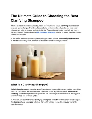 The Ultimate Guide to Choosing the Best Clarifying Shampoo