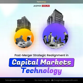 Post-Merger Strategic Realignment in Capital Markets Technology