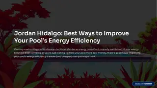 Jordan Hidalgo: Best Ways to Improve Your Pool’s Energy Efficiency