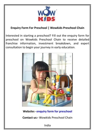 Enquiry Form For Preschool  Wowkids Preschool Chain