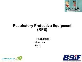 Respiratory Protective Equipment (RPE) Guidelines