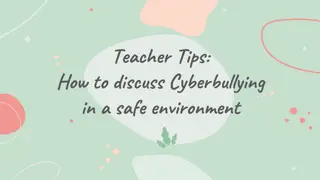 Discussing Cyberbullying in a Safe Environment