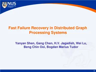Graph Processing Systems and Failure Recovery