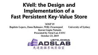 Fast Persistent Key-Value Store Design