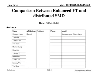 Comparison Between Enhanced FT and Distributed SMD