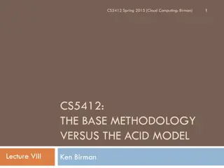 Cloud Computing Methodology versus ACID Model
