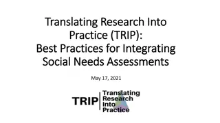 Integrating Social Needs Assessments: Best Practices TRIP Study