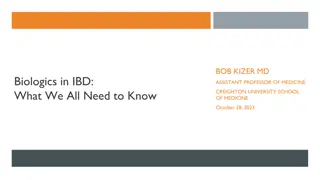 Understanding Biologics in the Treatment of IBD