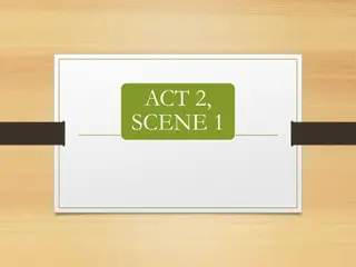 Thami's Transformation in Act 2 Scene 1