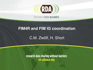 Collaboration in FIM4R and RDA FIM IG Coordination